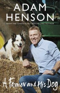 A copy of Adam Henson's boo A Farmer and His Dog