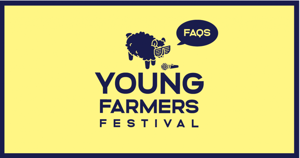 Young Farmers Festival 2020 FAQs questions information