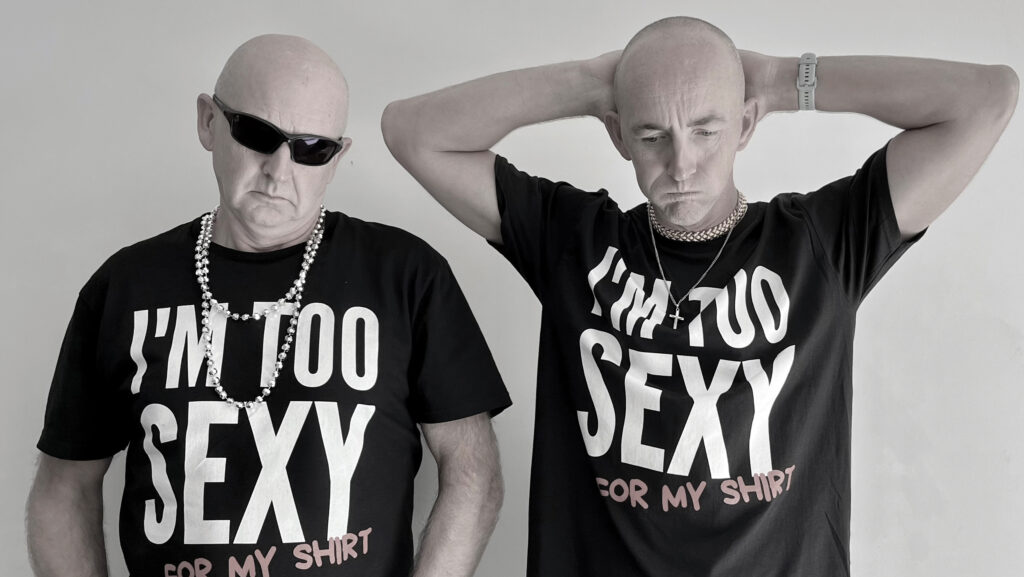 Philip Clarke and Philip Case in I'm Too Sexy T-shirts