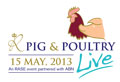 Pig and poultry live 2013